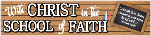 With Christ in the School of Faith Series